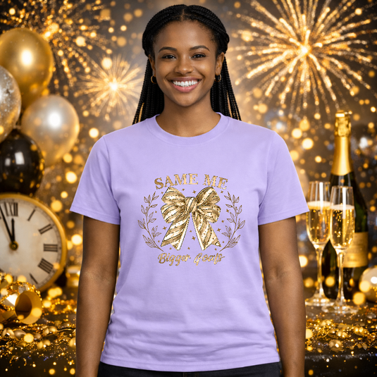 Same Me Bigger Goals – New Years Premade DTF Transfer