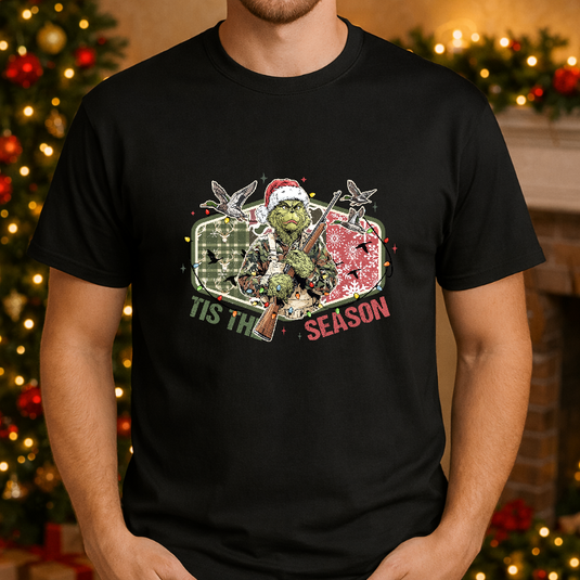 'TIS THE SEASON TO BE HUNTING! – Grinch Christmas Hunting Premade DTF Transfer