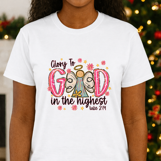 Glory To God In The Highest – Christmas Premade DTF Transfer
