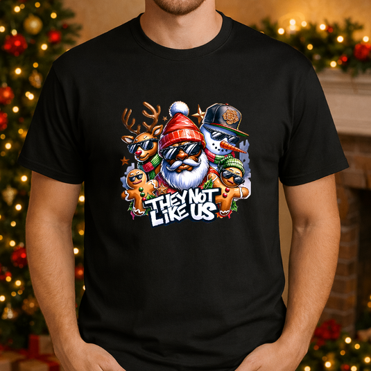 They Not Like Us – Christmas Premade DTF Transfer