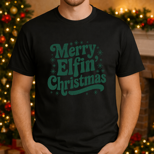 Merry Elfin' Christmas – Christmas Premade DTF Transfer