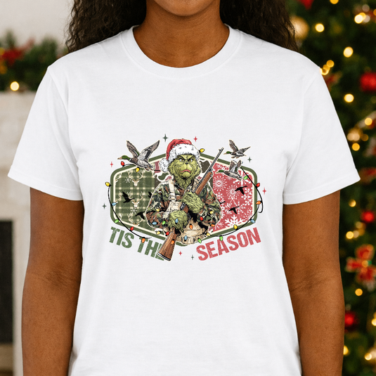 'TIS THE SEASON TO BE HUNTING! – Grinch Christmas Hunting Premade DTF Transfer