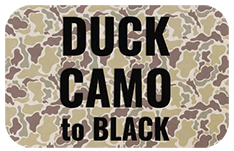 Load image into Gallery viewer, Camouflage-patterned sign with text 'Duck Camo to Black'
