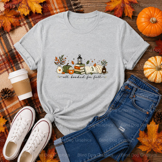 All booked for fall – Fall Premade DTF Transfer (view 1 of 2) – by Blind Dog Graphics – Premade Transfers – Fall, Thanksgi...