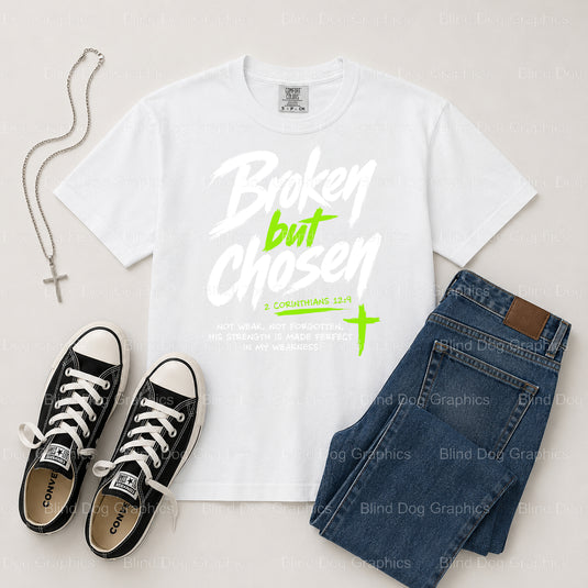 BROKEN BUT CHOSEN – Christian Premade DTF Transfer (view 1 of 2) – by Blind Dog Graphics – Premade Transfers – Christian,...
