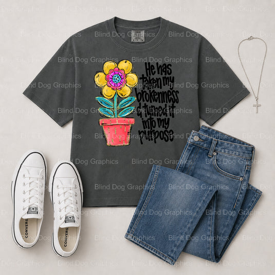 brokenness into purpose – Christian Premade DTF Transfer (view 2 of 2) – by Blind Dog Graphics – Premade Transfers – Chris...