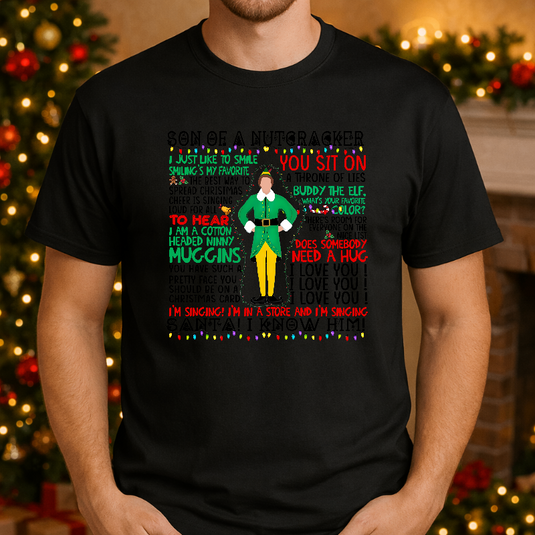 "I Just Like To Smile, Smiling's My Favorite!" Elf Buddy Christmas Premade DTF Transfer