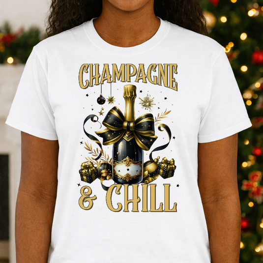 CHAMPAGNE AND CHILL – New Years Premade DTF Transfer