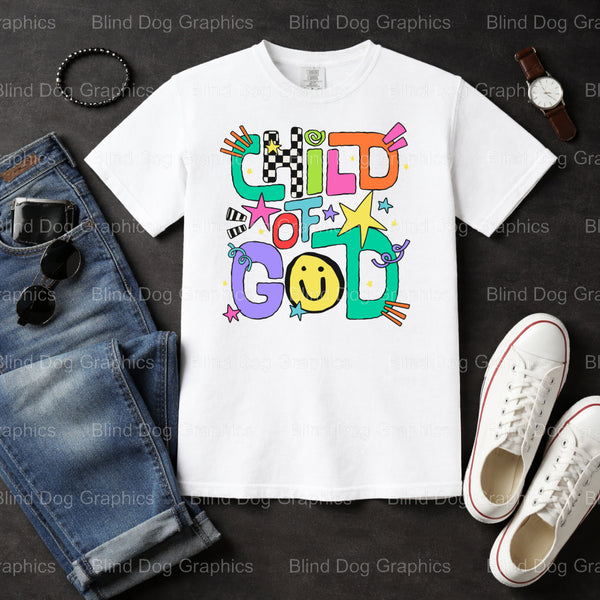 CHILD OF GOD – Christian Premade DTF Transfer (view 2 of 2) – by Blind Dog Graphics – Premade Transfers – Christian, Faith