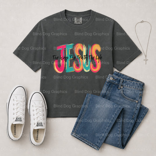 Christian The way the truth the life – Christian Premade DTF Transfer (view 1 of 2) – by Blind Dog Graphics – Premade Tran...