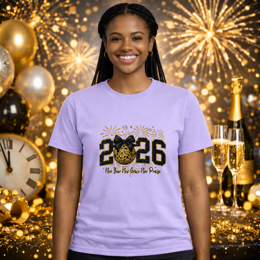 2026 New Year New Grace New Praise – New Years Premade DTF Transfer