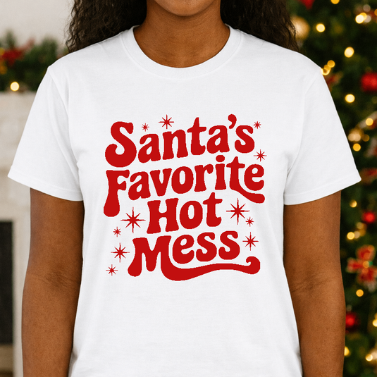 Santa's Favorite Hot Mess – Christmas Premade DTF Transfer