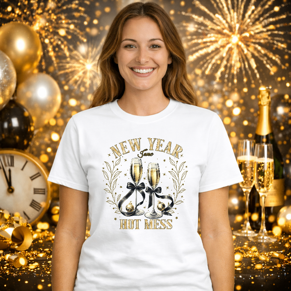 New Year New Me But Like A Hot Mess – New Years Premade DTF Transfer