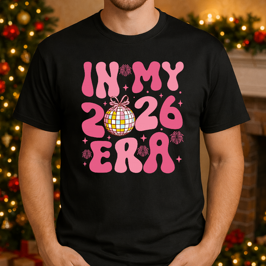 In My 2026 Era Happy New Year 2026 – New Years Premade DTF Transfer