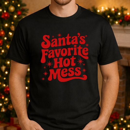 Santa's Favorite Hot Mess – Christmas Premade DTF Transfer
