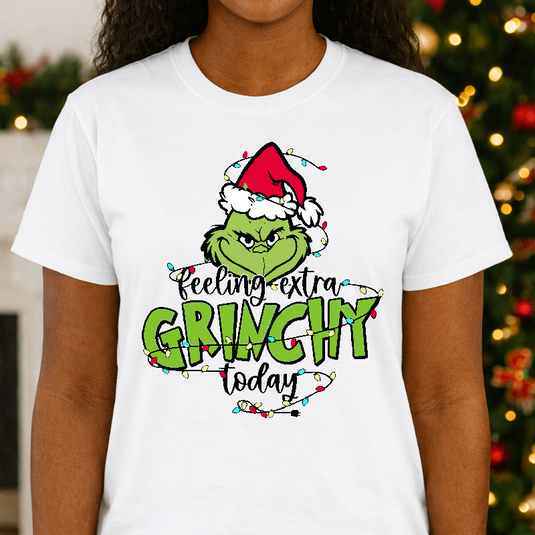 Feeling Extra Grinchy – Christmas Grinch Premade DTF Transfer