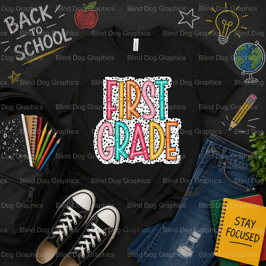 First Grade – School Premade DTF Transfer (view 1 of 2) – by Blind Dog Graphics – Premade Transfers – School DTF Transfers...