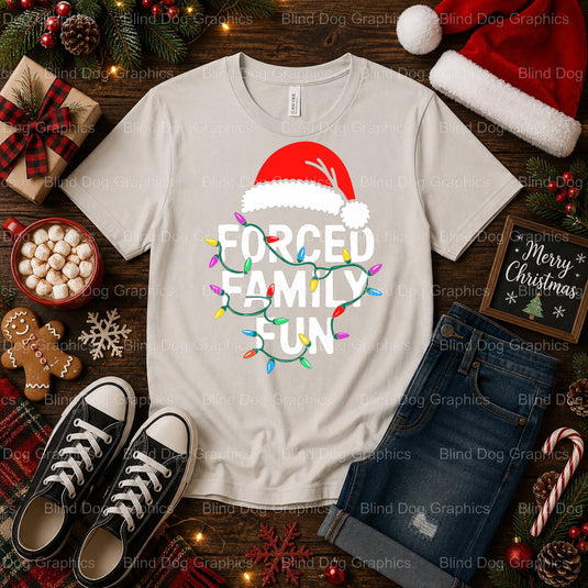 FORCED FAMILY FUN CHRISTMAS EDITION – Christmas Premade DTF Transfer (view 2 of 2) – by Blind Dog Graphics – Premade Trans...