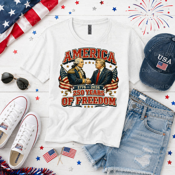 GEORGE WASHINGTON TRUMP 250 YEARS OF FREEDOM – Fourth Of July DTF Transfer (view 2 of 2) – by Blind Dog Graphics – Premade...