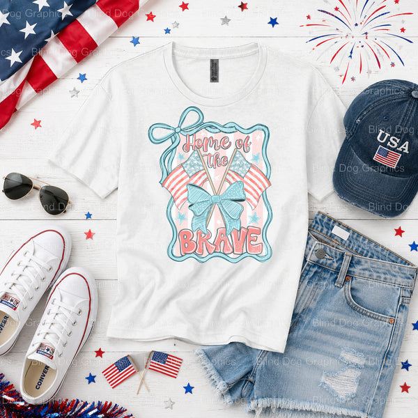 HOME OF THE BRAVE – Fourth Of July DTF Transfer (view 1 of 2) – by Blind Dog Graphics – Premade Transfers – Fourth Of July...