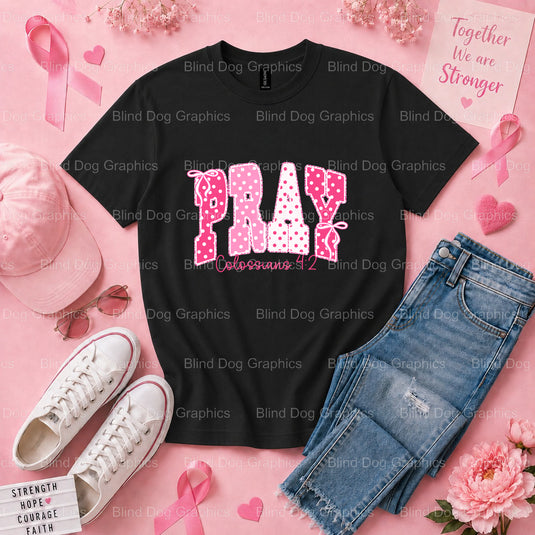 I Pray for a Cure - Breast Cancer Awareness DTF Transfer Premade DTF Transfer (view 1 of 3) – by Blind Dog Graphics – Prem...
