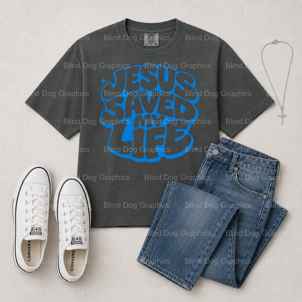 Jesus Saved My Life – Christian Premade DTF Transfer (view 2 of 2) – by Blind Dog Graphics – Premade Transfers – Christian...
