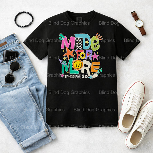 MADE FOR MORE CHRISTIAN SCHOOL – Christian Premade DTF Transfer (view 1 of 2) – by Blind Dog Graphics – Premade Transfers...