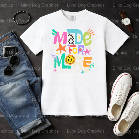 MADE FOR MORE CHRISTIAN SCHOOL – Christian Premade DTF Transfer (view 2 of 2) – by Blind Dog Graphics – Premade Transfers...