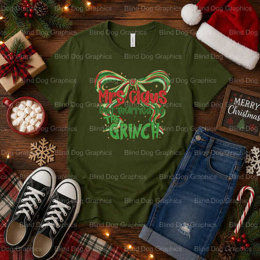 MRS. CLAUS MARRIED TO THE GRINCH – Christmas Premade DTF Transfer (view 1 of 2) – by Blind Dog Graphics – Premade Transfer...