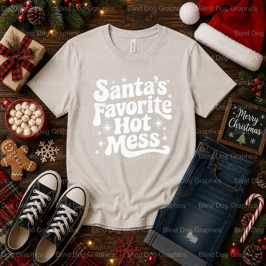 SANTA'S FAVORITE HOT MESS – Christmas Premade DTF Transfer (view 1 of 2) – by Blind Dog Graphics – Premade Transfers – Chr...