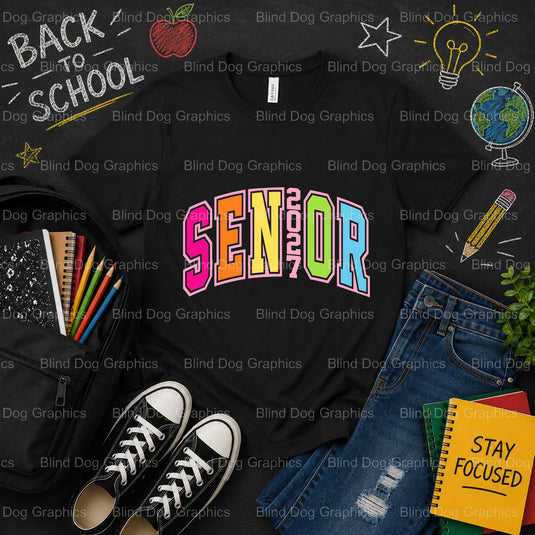 SENIOR CLASS OF 2025 – School Premade DTF Transfer (view 1 of 2) – by Blind Dog Graphics – Premade Transfers – School DTF...