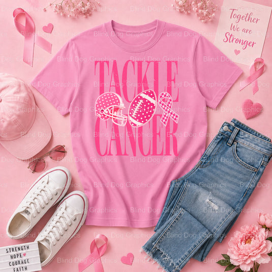 TACKLE CANCER - Breast Cancer Awareness DTF Transfer Premade DTF Transfer (view 1 of 2) – by Blind Dog Graphics – Premade...