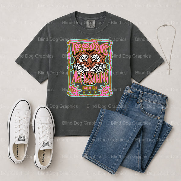 THE HEAVENS ARE ROARING – Christian Premade DTF Transfer (view 2 of 2) – by Blind Dog Graphics – Premade Transfers – Chris...